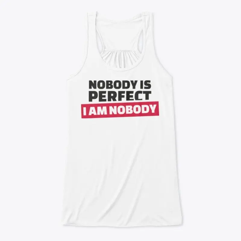 Nobody is Perfect - Multicolor